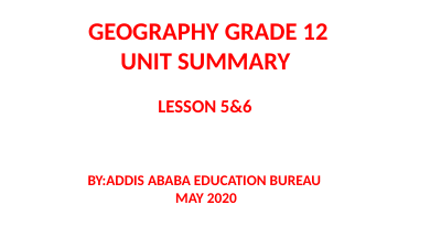GEOGRAPHY GRADE 12 LESSON 5&6 SUMMARY.pdf